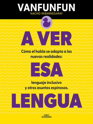 cover image of A ver esa lengua
